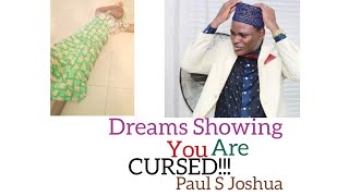 DREAMS INDICATING YOU ARE CURSED Paul S Joshua [upl. by Aihsekan]