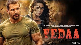 John Abraham New Action Hindi Blockbuster Movie 2024  Vedaa Full Movie  Independance Day Specal [upl. by Yennek]