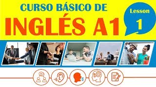 Curso Básico de Inglés Lección 1  INGLÉS COMPLETO DESDE CERO [upl. by Olnee261]