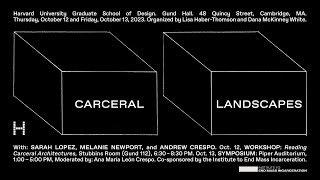 Carceral Landscapes [upl. by Nnylecoj]