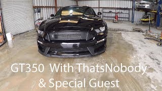 GT350 with ThatsNobody amp Special Guest Vlog [upl. by Sharp]