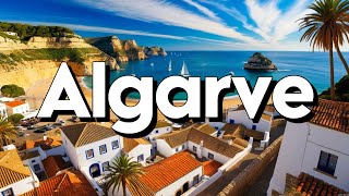 Algarve Portugal  Best Things To Do amp Visit  Travel Guide [upl. by Laemaj]