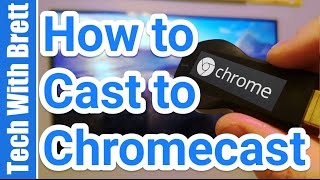 What is a Chromecast Device and How to Cast  Chromecast 101 [upl. by Leirea]