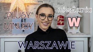 DLACZEGO PRZEPROWADZIŁAM SIĘ DO WARSZAWY  i  życia w Warszawie 🌸 By Plewka 🌸 [upl. by Pacificas]