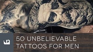 50 Unbelievable Tattoos For Men [upl. by Fu98]