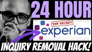 EXPERIAN 24 HOUR HARD INQUIRY REMOVAL HACK [upl. by Llehcram]