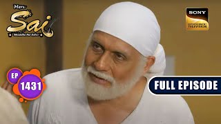 Kulkarni का पछतावा  Mere Sai  Ep 1431  Full Episode  6 July 2023 [upl. by Vogeley]