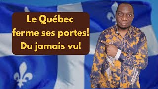 Incroyable Le Québec ferme ses portes fautil oublier limmigration au Canada [upl. by Warila]