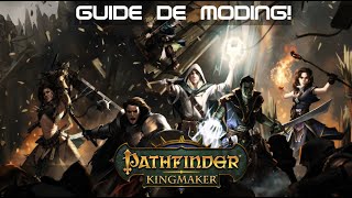 Pathfinder Kingmaker The guide de moding [upl. by Wharton]