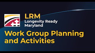 LRM Longevity Ecosystem Work Group Meeting 1 09132024 [upl. by Thin]