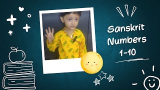 Sanskrit Numbers and Rhymes 110  Learn Vedic Sanskrit Counting  Rhymes with Pronunciation [upl. by Earl]