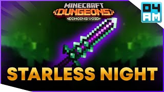 THE STARLESS NIGHT Full Guide amp Where To Get It in Minecraft Dungeons Echoing Void DLC [upl. by Sneed]