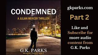 Audiobook  Condemned  A Julian Mercer thriller  Part 2 of 3 audiobook [upl. by Alimac]