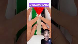 CASE HP BENDERA PALESTINA‼️🇵🇸 shortsvideo palestine freepalestine funny youtubeshorts lucu [upl. by Chanda]