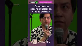 ¿Cómo ven la escena musical en Ciudad Juárez Mitch Sky nos responde [upl. by Yendic]