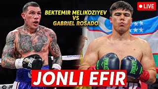 JONLI EFIR  BEKTEMIR MELIKOZIYEV VS GABRIEL ROSADO [upl. by Beichner]