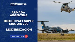 La Armada Argentina licita la modernización de tres Beechcraft Super King Air 200 [upl. by Kinghorn661]