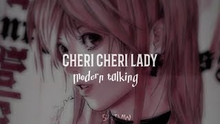 cheri cheri lady slowed modern talking [upl. by Puett737]