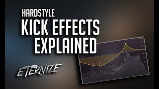 Hardstyle Kick FX Explained 2018 New Tutorial [upl. by Zemaj510]