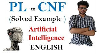 Step for Conversion to CNF  Propositional Logic  Artificial Intelligence series  English [upl. by Malvina]