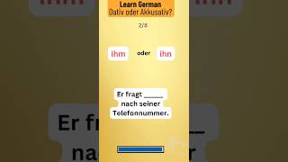 Learn German  Dativ oder Akkusativ  Ihm oder Ihn Was ist richtigdeutschlernen deutsch foryou [upl. by Diamond]