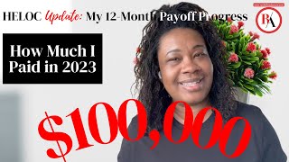 MORTGAGE FREE NOW WHAT  HOW MUCH I PAID TO HELOC IN 2023  MORTGAGE PAYOFF UPDATE [upl. by Atsejam]