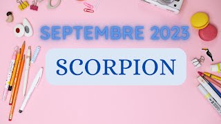 SCORPION ♏️ SEPTEMBRE 2023  LES PROJETS SE CONCRÉTISENT 🌟 [upl. by Emerej]