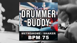 BPM 75  Metronome 44  Shaker [upl. by Kurtz837]