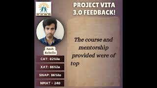 Project Vita 30 Feedback  Ansh Rebello anastasisacademy cat2024 [upl. by Hibbs]