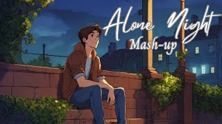 Alone Night lofimix Mashup l Lofi pupil  Bollywood Chillout Lofi Mix KaranK2official [upl. by Idnem560]