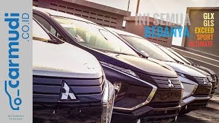 Ini Bedanya Setiap MITSUBISHI XPANDER dari yang Rp 190 Jutaan  Rp 250 Jutaan [upl. by Eirek]