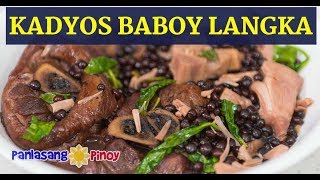 Panlasang Pinoy How to Cook Kadyos Baboy at Langka KBL Recipe [upl. by Dorella]