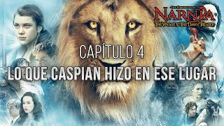 Las Crónicas de Narnia La Travesía del Viajero del Alba  Capítulo 4 Audiolibro [upl. by Rubie]