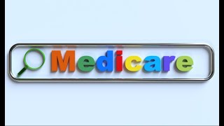 Medicare 101 [upl. by Aleunam346]