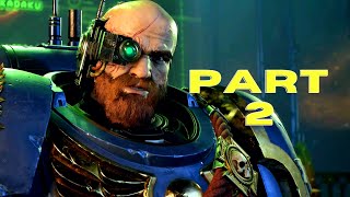 Space Marine 2 FULL GAME Part 2  Severance [upl. by Netnerb]