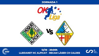 LLEIDANET HC ALPICAT  RECAM LÀSER CH CALDES 1ª Jornada OKLiga [upl. by Ecnerolf]