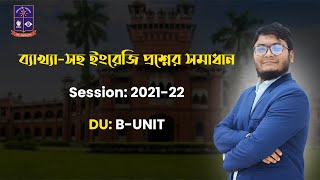 DU BUnit English Question Solution Session 202122 [upl. by Peh376]