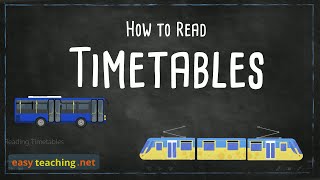 How to Read Timetables  Maths Education  EasyTeaching [upl. by Aube]