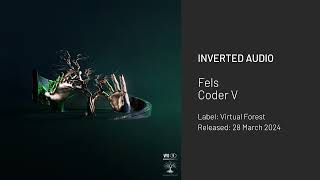 Fels  Coder V Virtual Forest [upl. by Dorfman]