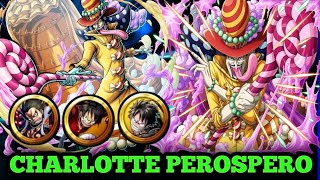 CHARLOTTE PEROSPERO  ONE PIECE BOUNTY RUSH  OPBR [upl. by Nehpets740]