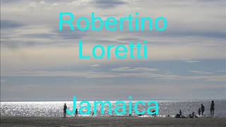 Robertino Loretti  Jamaica  русский перевод [upl. by Capwell953]