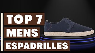 Top 7 Best Mens Espadrilles 2024 Elevate Your Style with These Picks [upl. by Comras]