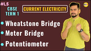 5 Wheatstone Bridge Meter Bridge Potentiometer  CBSE Term 1 Exam 202122 12th Board  ssp sir [upl. by Lucia]