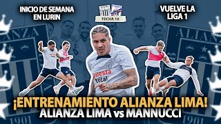 ENTRENAMIENTO ALIANZA LIMA PARA ENFRENTAR A MANNUCCI⚽ALIANZA LIMA vs CARLOS AMANNUCCI 💥 [upl. by Jannelle230]