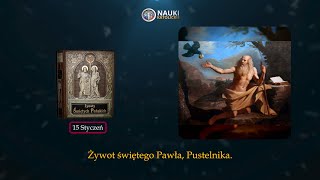 Żywot świętego Pawła Pustelnika  Żywoty Świętych Pańskich  15 Styczeń  Audiobook 15 [upl. by Suckow]