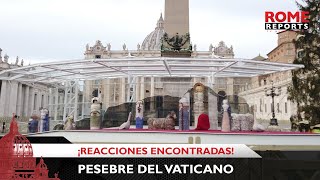 El pesebre del Vaticano no deja indiferente y desata reacciones encontradas [upl. by Seko]