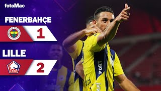 Lille 21 Fenerbahçe  Maç Özeti  Avrupa Şampiyonlar Ligi 3 Eleme Turu fenerbahçe josemourinho [upl. by Ailima]