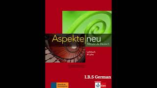 Kapitel 3 B1 Plus Lehrbuch Aspekte neue hören [upl. by Yaj415]