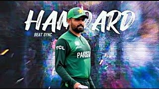 Babar Azam Ft Hamdard ❤ • Beat Sync • AbdullahEditz [upl. by Siletotsira]