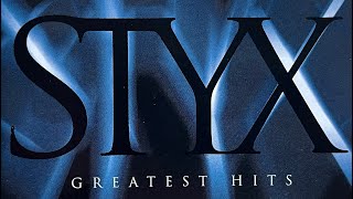 STYX  Greatest Hits [upl. by Carline]